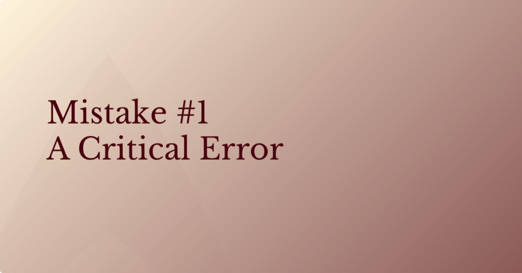 Abstract cream‑background graphic with the text “Mistake #1” centered in deep red.